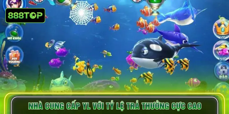 Nhà cung cấp YL với tỷ lệ trả thưởng cực cao